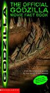 Godzillas Danger Zone: The Ultimate Movie Fact Book cover