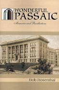 Wonderful Passaic Memories and Recollections cover