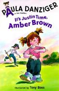 It's Justin Time, Amber Brown cover