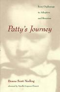 Patty's Journey From Orphanage to Adoption and Reunion cover