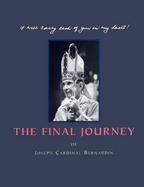 The Final Journey Of Joseph Cardinal Bernardin cover