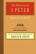 The Message of I Peter The Way of the Cross cover