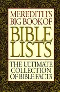 Meredith's Big Book of Bible Lists A One-Of-A-Kind Collection of Bible Facts Presented in List Form cover