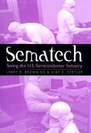 Sematech Saving the U.S. Semiconductor Industry cover