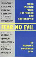 Fear No Evil Using the 23rd Psalm for Healing and Self-Renewal cover