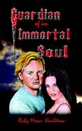 Guardian of an Immortal Soul cover