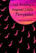 Lilah Birdsong's Original Little Perrytales cover