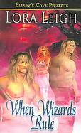 When Wizards Rule cover