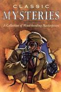 Classic Mysteries: A Collection of Mind-Bending Mysteries cover