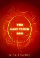The Last Opium Den cover