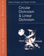 Circular Dichroism and Linear Dichroism cover