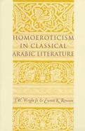 Homoeroticism in Classical Arabic Literature cover