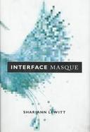 Interface Masque cover