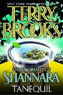 High Druid Of Shannara Tanequil cover