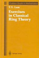 Exercises in Classical Ring Theory cover