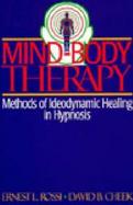 Mind-Body Therapy Methods of Ideodynamic Healing in Hypnosis cover