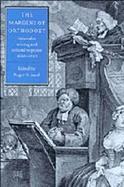The Margins of Orthodoxy Heterodox Writing and Cultural Response, 1660-1750 cover