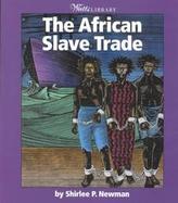 The African Slave Trade cover