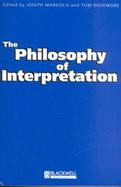 The Philosophy of Interpretation cover