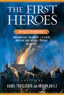 The First Heroes New Tales of the Bronze Age cover