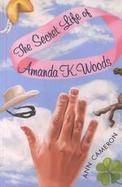 The Secret Life of Amanda K. Woods cover