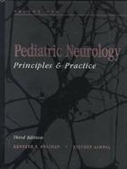 Pediatric Neurology Principles and Practice cover
