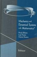 Mechanics and Dynamical Systems With Mathematica cover