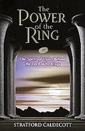 Power Of The Ring The Spiritual Vision Of The Lord Of The Rings cover