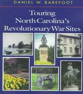 Touring North Carolina's Revolutionary War Sites cover