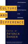 Culture and Difference Critical Perspectives on the Bicultural Experience in the United States cover