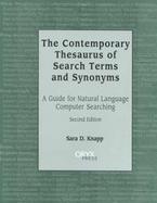 The Contemporary Thesaurus of Search Terms and Synonyms A Guide for Natural Language Computer Searching cover