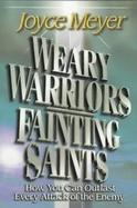 Weary Warriors, Fainting Saints cover