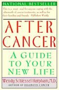 After Cancer A Guide to Your New Life cover