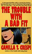 The Trouble with a Bit Fit: A Simona Griffo Mystery cover