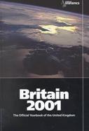 Britain 2001 The Official Yearbook of the United Kingdom cover