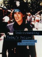 Understanding Today's Police cover