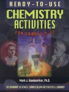 Ready-To-Use Chemistry Activities for Grades 5-12 cover