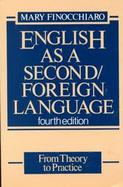 English as a Second/Foreign Language: From Theory to Practice cover