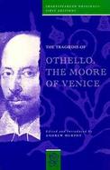 The Tragedy of Othello, the Moore of Venice cover