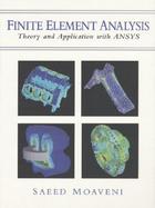 Finite Element Analysis: Theory and Application with ANSYS cover