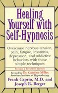 Healing Yourself With Self-Hypnosis cover