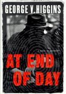 At End of Day A Novel cover