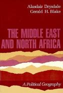 The Middle East and North Africa A Political Geography cover