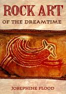 Rock Art of the Dreamtime cover
