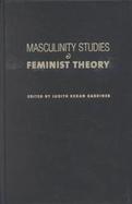 Masculinity Studies and Feminist Theory New Directions cover