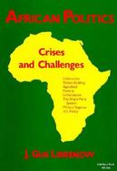 African Politics Crises and Challenges cover