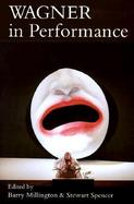 Wagner in Performance cover
