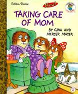 Taking Care of Mom cover