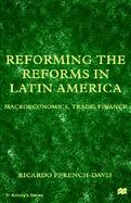 Reforming the Reforms in Latin America: Macroeconomics, Trade, Finance cover