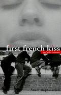First French Kiss And Other Traumas cover